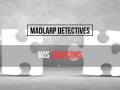 Madlarp Détective